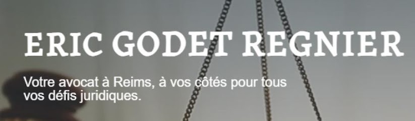 Godet-Régnier Eric, Avocat à Reims